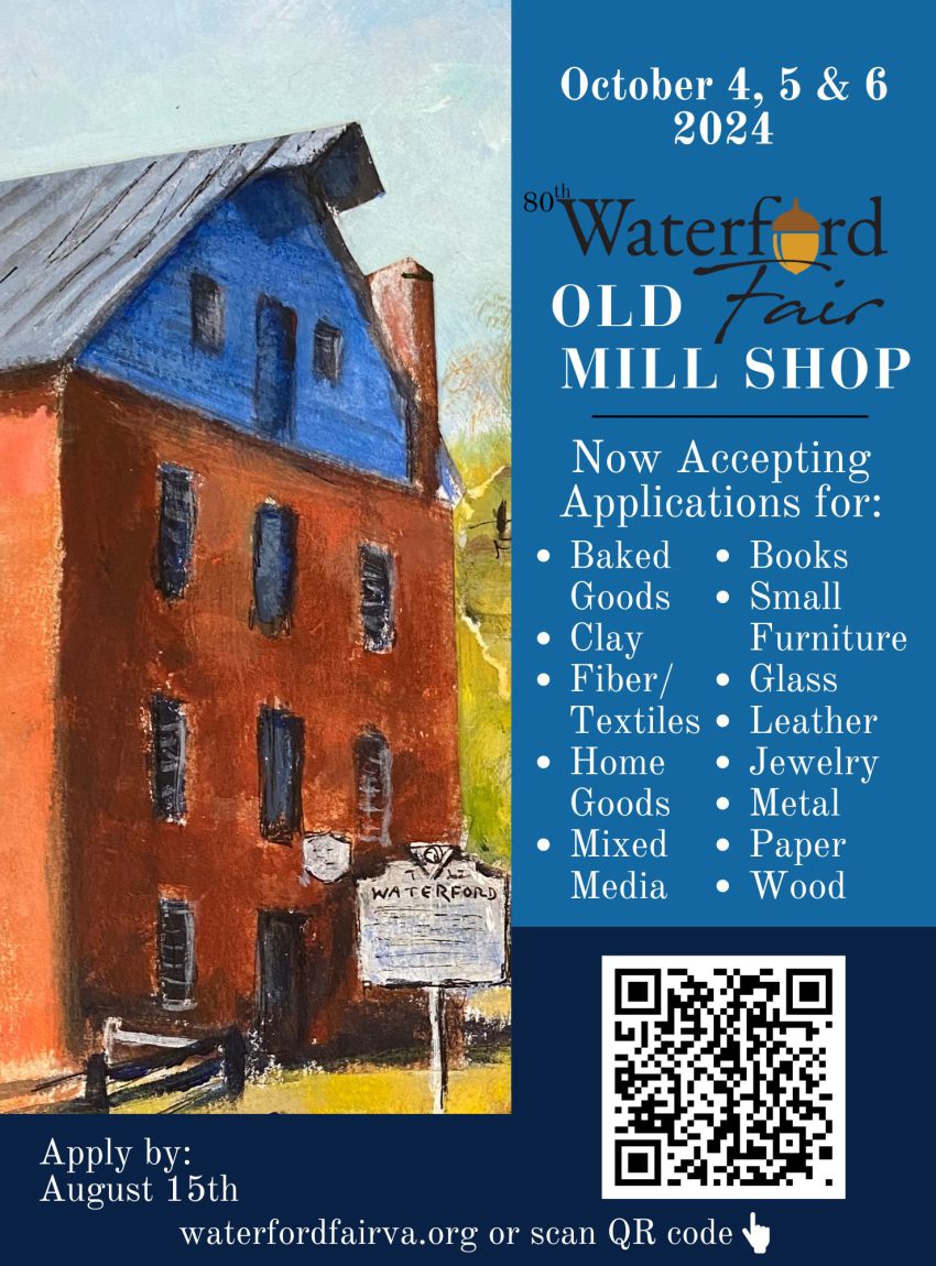 Artisans Apply Now for the Old Mill Shop at the 80th Waterford Fair